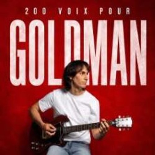 200 Voix Pour Goldman - Tournée