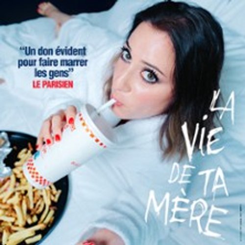Blandine Lehout - La Vie De Ta Mère - Tournée