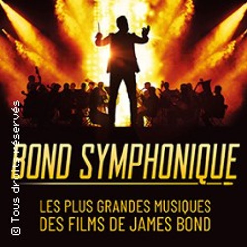 Bond Symphonique - Concert Des Films James Bond