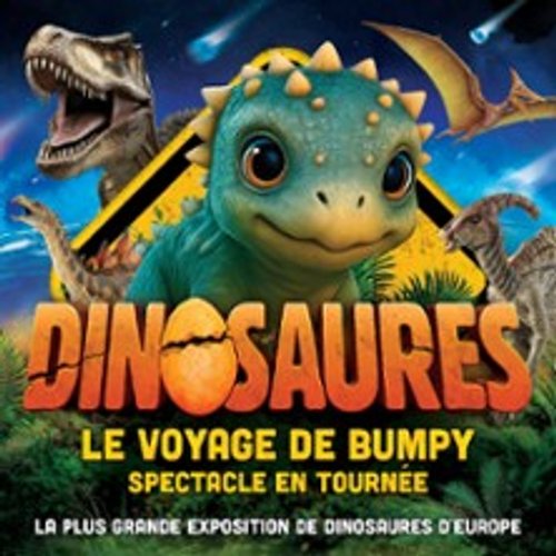 Dinosaures : Le Voyage De Bumpy® - Arkéa Arena, Floirac