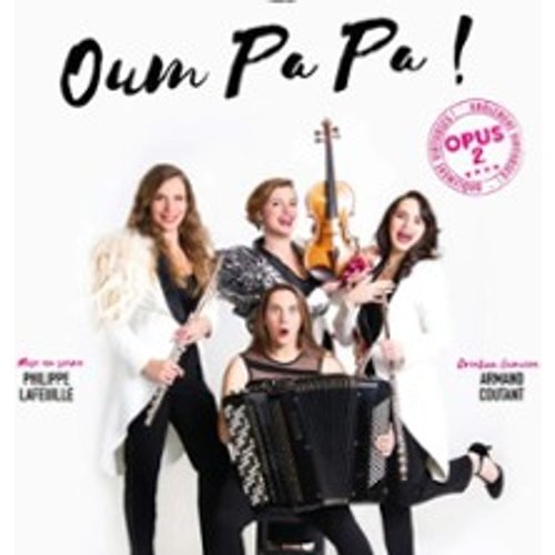Oum Pa Pa ! Opus 2