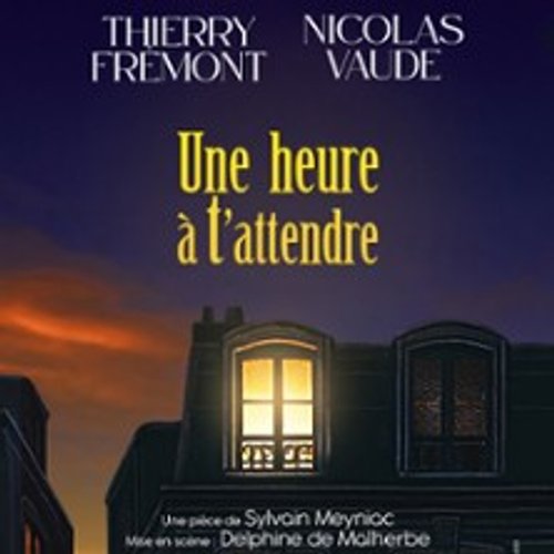 Une Heure À T'attendre - Tournée